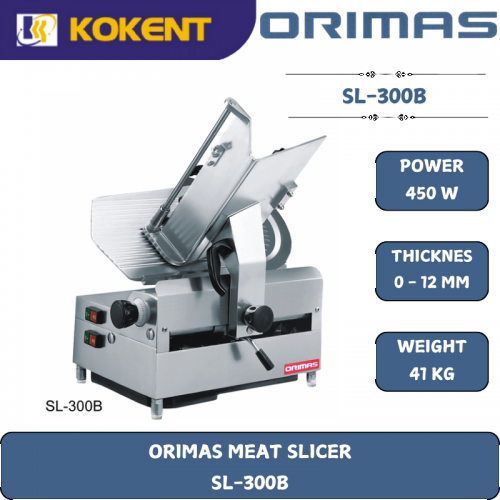 ORIMAS MEAT SLICER  SL-300B