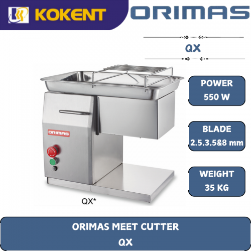 ORIMAS MEET CUTTER  QX