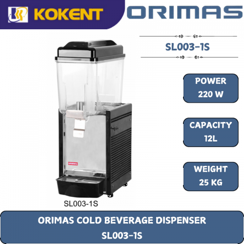 ORIMAS COLD BEVERAGE DISPENSER  SL003-1S
