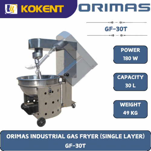 ORIMAS INDUSTRIAL GAS FRYER (SINGLE LAYER)  GF-30T