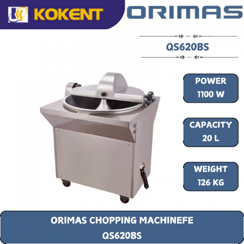 ORIMAS CHOPPING MACHINEFE  QS620BS