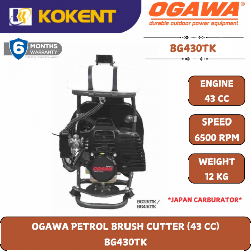 OGAWA PETROL BRUSH CUTTER [43CC ] BG430TK [ JAPAN CARBURATOR ]
