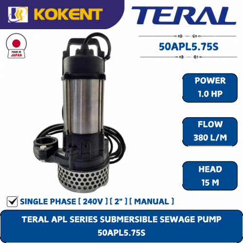 TERAL APL SERIES SUBMERSIBLE SEWAGE PUMP [1HP.380L/M.15M] 50APL5.75S