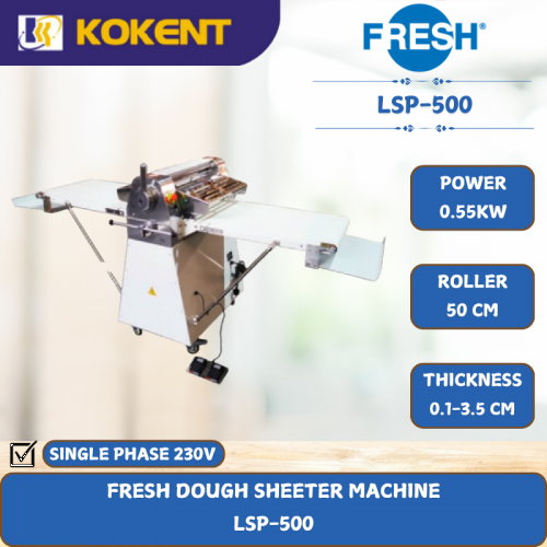 FRESH DOUGH SHEETER MACHINE [ 0.55KW ] LSP-500