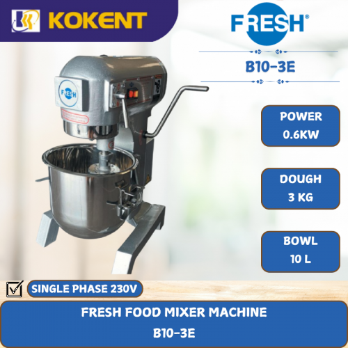 FRESH FOOD MIXER MACHINE [ 0.6KW ] B10-3E
