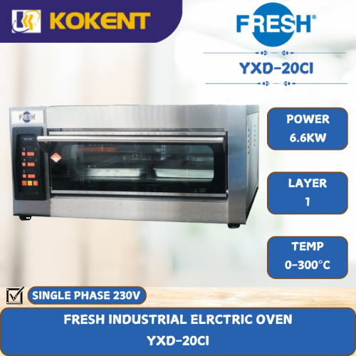 FRESH INDUSTRIAL ELRCTRIC OVEN [ 6.6KW ] YXD-20CI