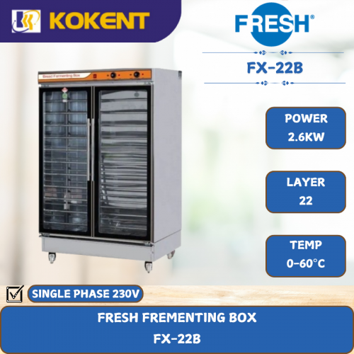 FRESH FREMENTING BOX [ 2.6KW ] FX-22B