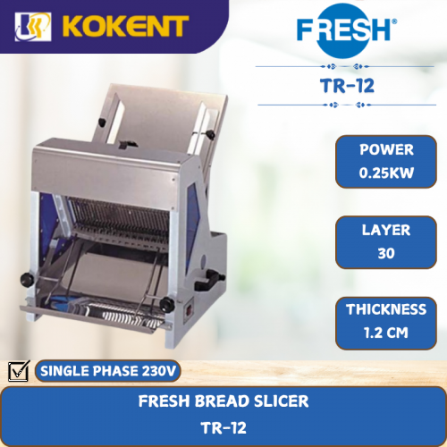 FRESH BREAD SLICER [ 0.25KW ] TR-12