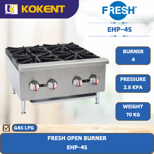 FRESH OPEN BURNER  EHP-4S