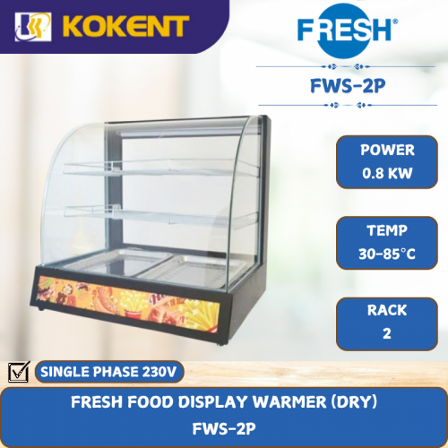 FRESH FOOD DISPLAY WARMER (DRY) [ 0.8KW ] FWS-2P