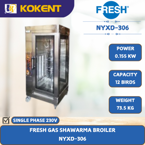 FRESH GAS SHAWARMA BROILER [ 0.155KW ] NYXD-306