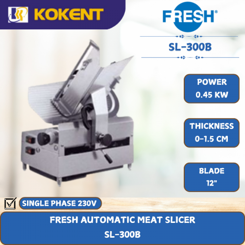 FRESH AUTOMATIC MEAT SLICER [ 0.45KW ] SL-300B