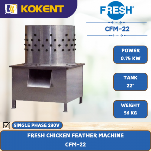 FRESH CHICKEN FEATHER MACHINE [ 0.75KW ] CFM-22