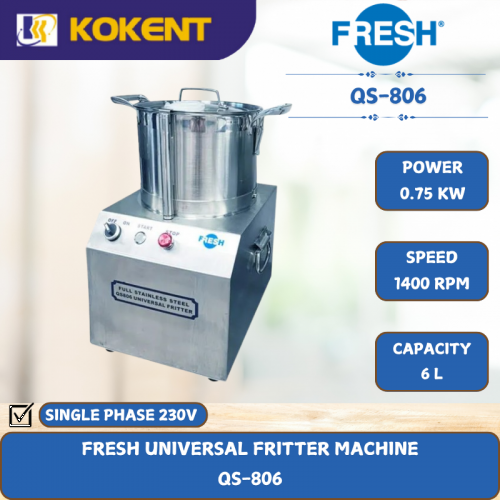 FRESH UNIVERSAL FRITTER MACHINE [ 0.75KW ] QS-806