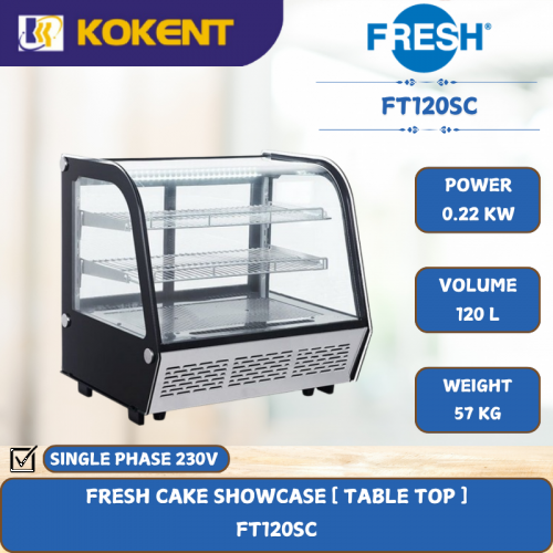 FRESH CAKE SHOWCASE [ TABLE TOP ] [ 0.22KW ] FT120SC