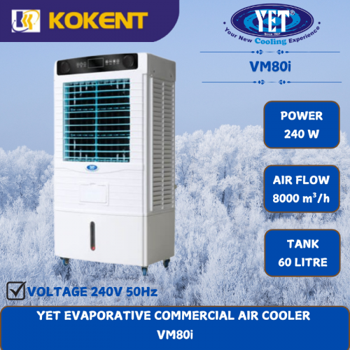 YET EVAPORATIVE COMMERCIAL AIR COOLER [ 240W.8000m³/h.60L/TANK ]  VM80i