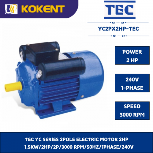 TEC YC SERIES 2POLE ELECTRIC MOTOR 2HP 1.5KW/2HP/2P/3000 RPM/50HZ/1PHASE/240V